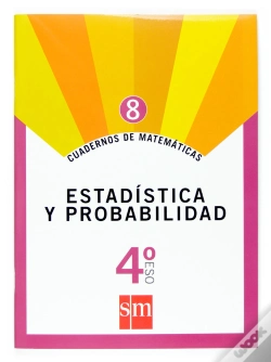 Capa do artigo Cuadernos De Matemáticas 8. 4 Eso. Estadística Y Probabilidad