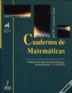 Capa do artigo Cuadernos De Matemáticas. Cuadernos De Ejercicios Para Refuerzo Y Profundización 2.º Ciclo E.S.O