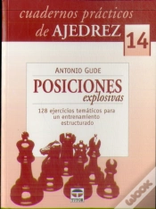 Capa do artigo Cuadernos Prácticos De Ajedrez 14. Posiciones Explosivas