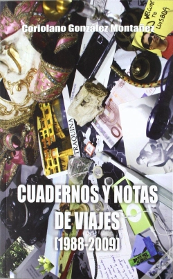 Capa do artigo Cuadernos Y Notas De Viaje, 1988-2009