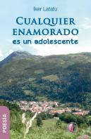 Cualquier Enamorado Es Un Adolescente