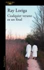 Cualquier Verano Es Un Final - Preview