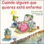 Cuando Alguien Que Quieres Está Enfermo - Preview