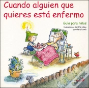 Capa do artigo Cuando Alguien Que Quieres Está Enfermo