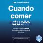 Cuando Comer Duele - Preview