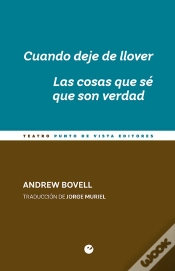 Capa do artigo Cuando Deje De Llover. Las Cosas Que Sé Que Son Verdad