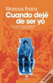 Capa do artigo Cuando Deje De Ser Yo