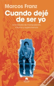 Capa do artigo Cuando Dejé De Ser Yo
