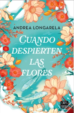 Capa do artigo Cuando Despierten Las Flores
