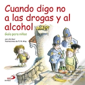 Capa do artigo Cuando Digo No A Las Drogas Y Al Alcohol