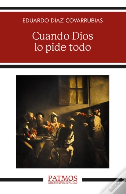 Capa do artigo Cuando Dios Lo Pide Todo