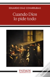 Capa do artigo Cuando Dios Lo Pide Todo