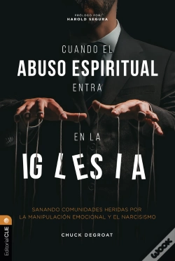 Capa do artigo Cuando El Abuso Espiritual Entra En La Iglesia