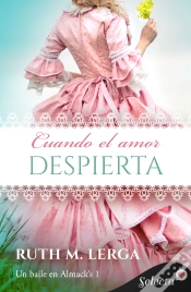 Capa do artigo Cuando El Amor Despierta (Serie Un Baile En Almack