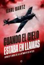 Cuando El Cielo Estaba En Llamas - Preview