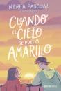 Cuando El Cielo Se Vuelva Amarillo - Preview