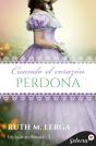Cuando El Corazón Perdona (Serie Un Baile En Almack'S 3) - Preview