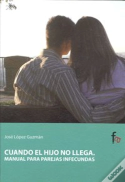 Capa do artigo Cuando El Hijo No Llega.Manual Para Parejas Infecundas