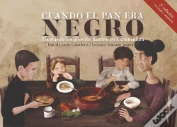 Capa do artigo Cuando El Pan Era Negro 3ªEd Ampliada