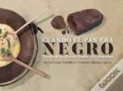 Capa do artigo Cuando El Pan Era Negro
