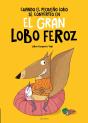 Cuando El Pequeño Lobo Se Convirtio En El Gran Lobo Feroz - Preview