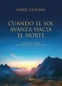 Cuando El Sol Avanza Hacia El Norte - Preview