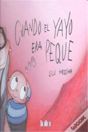 Capa do artigo Cuando El Yayo Era Peque