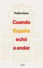 Cuando España Echó A Andar - Preview
