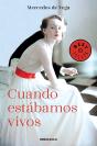 Cuando Estábamos Vivos - Preview