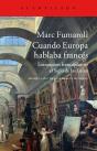 Cuando Europa Hablaba Francés - Preview