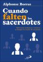 Cuando Falten Los Sacerdotes - Preview