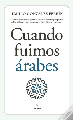 Capa do artigo Cuando Fuimos Árabes