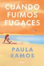 Cuando Fuimos Fugaces - Preview