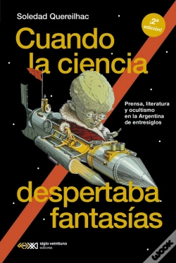 Capa do artigo Cuando La Ciencia Despertaba Fantasías
