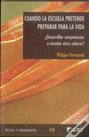 Capa do artigo Cuando La Escuela Pretende Preparar Para La Vida