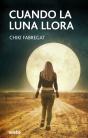 Cuando La Luna Llora - Preview