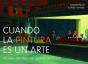 Cuando La Pintura Es Un Arte - Preview