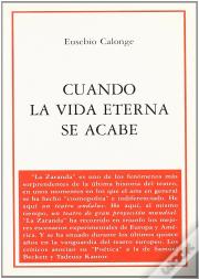 Cuando La Vida Eterna Se Acabe