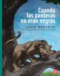 Cuando Las Panteras No Eran Negras - Preview
