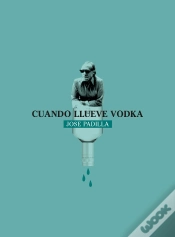 Capa do artigo Cuando Llueve Vodka