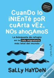 Capa do artigo Cuando Lo Intenté Por Cuarta Vez, Nos Ahogamos