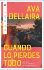 Cuando Lo Pierdes Todo - Preview