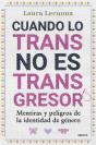 Cuando Lo Trans No Es Transgresor - Preview