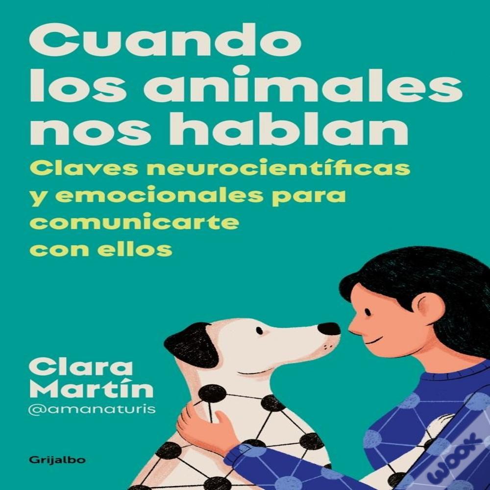 Cuando Los Animales Nos Hablan