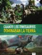 Cuando Los Dinosaurios Dominaban La Tierra - Preview