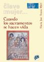 Cuando Los Sacramentos Se Hacen Vida - Preview