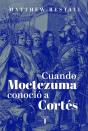 Cuando Moctezuma Conoció A Cortés - Preview