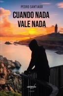 Cuando Nada Vale Nada (2º Edición)