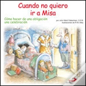 Capa do artigo Cuando No Quiero Ir A Misa