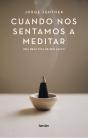 Cuando Nos Sentamos A Meditar - Preview